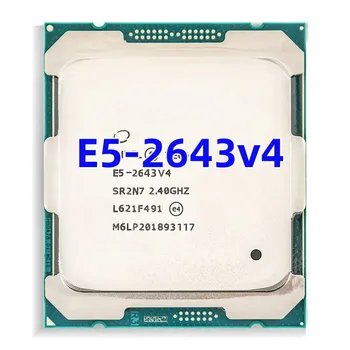 E5-2643V4 Xeon E5 2643V4 Поддържа дънната платка x99 LGA2011-3 с мощност 135 W SR2P4 3,40 Ghz с 6-ядрен процесор CPU 20M