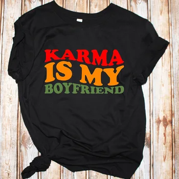 Karma Is My Гадже, дамски тениски със забавни букви, тениска Harajuku Summer Fashion Y2k, реколта риза в стил Гръндж 2000-те години, женска тениска
