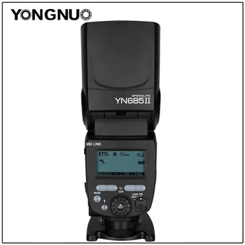 YONGNUO YN-685 YN685 II Безжична светкавица Speedlite HSS i-TTL За Canon 700D 750D 1300d 1100d 6d За Nikon d5300 d7200 d3400 d7000