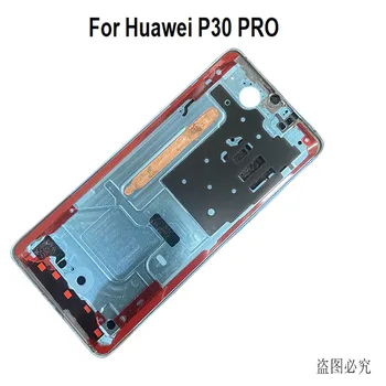 Новост За Huawei P30 Pro Средната Рамка на Предния на Задния панел Bezel LCD Поддържа Корпус на Притежателя на предния Панел VOG-L29 L09 AL00 TL00 Изображение 2