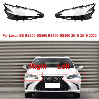 Стъклото на Фаровете на Автомобила За Lexus ES ES200 ES260 ES300 ES350 2018-2020 Смяна на Капак на Обектива Пластмасовия Капак на Автомобилни Аксесоари
